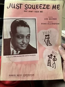 L 1946 DUKE ELLINGTON spartiti musicali JUST SQUEEZE ME - Foto 1 di 1