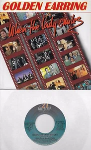 GOLDEN EARRING When The Lady Smiles promo 45 with PicSleeve - Picture 1 of 1