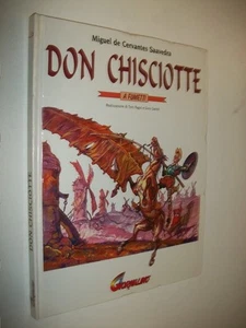 MIGUEL DE CERVANTES SAAVEDRA:DON CHISCIOTTE A FUMETTI.GIORNALINO SAN PAOLO 1994 - Foto 1 di 1