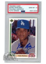 Pedro Martinez 1991 Upper Deck Final Edition Auto Rookie Card #2F PSA/DNA 10
