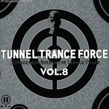 Tunnel Trance Force Vol.8 von Various | CD | Zustand sehr gut - Bild 1 von 2