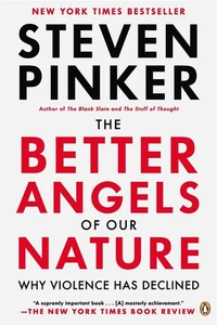 The Better Angels of Our Nature: Why Violence Has Declined by Steven Pinker (Eng - Picture 1 of 1