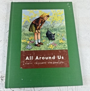 All Around Us - Basic Studies In Science Book B - 1944 - Scott Foresman & Co - Bild 1 von 8