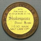 Salt Lake City Utah Shakespeare Dinner House Good for $1. Trade Brass 38mm Token