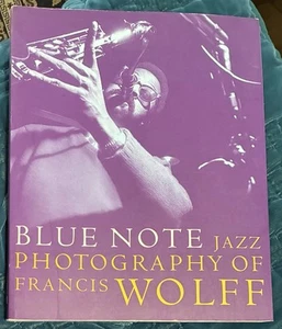 Blue Note: The Jazz Photography of Francis Wolff (2000 Universe) Trade Paperback - Bild 1 von 2