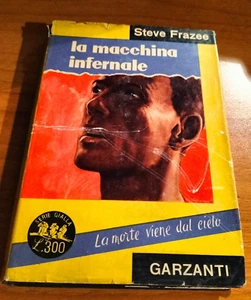 GARZANTI YELLOW # 62 - STEVE FRAZEE - THE INFERNAL MACHINE - 1955 - GREAT - Picture 1 of 1