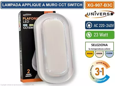 PLAFONIERA LED SMD OVALE 23W DA ESTERNO IP65 CAMBIA COLORE SWITCH CCT 3in1 - Immagine 1 di 4