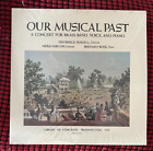 SEALED:  OUR MUSICAL PAST - Library of Congress OMP 101-102
