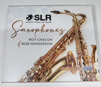 SLR Sonlife Radio Network - Saxophones Roy Chacon & Bob Henderson (CD) Foto 1 de 3