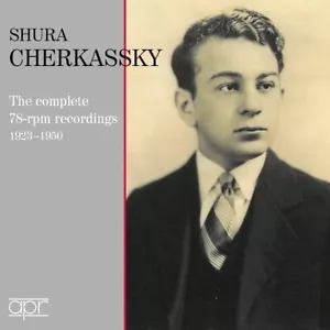 Shura Cherkassky The Complete 78-Rpm Recordings 1923-1950 - Picture 1 of 3