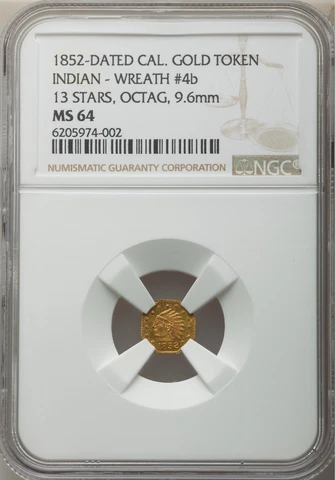 1852 California Gold Token, Indian, 13 Stars / NGC MS64 R.7 Cover