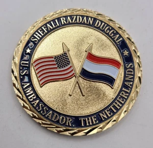 Department of State Shefali Razdan Ambassador Netherlands Challenge Coin RARE - Picture 1 of 4
