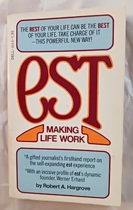 EST Making Life Work 1st Dell 1976 Paperback Printing - Bild 1 von 2