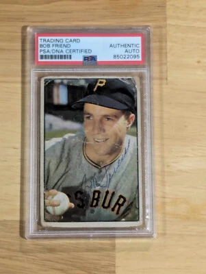 BOB FRIEND SIGNED AUTOGRAPHED 1953 BOWMAN COLOR CARD # 16 PITTSBURGH PIRATES PSA - Image 1 of 2