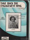 1944 W B Gray & G L Spalding Sheet Music - Take Back the Engagement Ring
