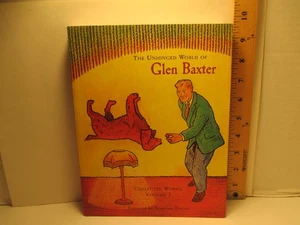 art / humor UNHINGED WORLD Vol 1 signed by GLEN BAXTER 2001 Pomegranate pb 1st - Picture 1 of 20