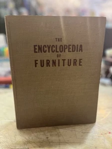 The Encyclopedia Of Furniture - Joseph Aaronson, Twelfth Printing, 1947 - Picture 1 of 10