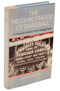 Barry GIFFORD / NEIGHBORHOOD OF BASEBALL A PERSONAL HISTORY OF THE #106080 - Picture 1 of 1