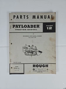 HOUGH Model 12 PL-12-581 & höher PAYLOADER 1958 PARTS CATALOG LIST MANUAL OME PM12 - Bild 1 von 6