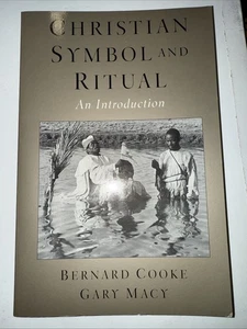 Christian Symbol and Ritual: An Introduction by Bernard Cooke: New - Picture 1 of 3