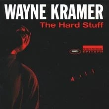 The Hard Stuff von Wayne Kramer | CD | Zustand sehr gut - Bild 1 von 2