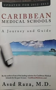 Caribbean Medical Schools - A Journey and Guide - Updated for 2012-2013 - GOOD - Picture 1 of 2