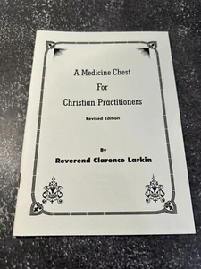 Medicine Chest for Christian Practitioners (Revised Edition) by Clarence Larkin - Imagen 1 de 4