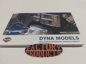 GENUINE HARLEY DAVIDSON 2004 Dyna Models Owner's Manual 99467-04 - Picture 1 of 4