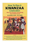 How To Plan A Kwanzaa Celebration Paperback Bob, Gamble, Ida Gumb
