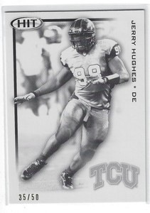 JERRY HUGHES TCU HORNED FROGS BILLS 2010 SAGE HIT MAKE READY INSERT CARD #35/50