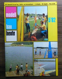 Modellbau heute - Heft 5/82 - mit Bauplan Segelflieger Pirat / F2B-Modell Rebell - Bild 1 von 4