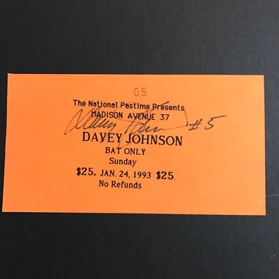 Davey Johnson Signed Ticket #5 Show NY Mets Baltimore Orioles JSA Autograph Mets - Image 1 of 3