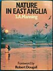 Nature In East Anglia By Stanley Arthur Manning