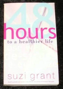 48 Hours to a healthier life by Suzi Grant - Picture 1 of 1