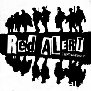 RED ALERT - THIRD AND FINAL EP (7") Neu Skinhead Punk Argy Bargy Foreign Legion - Imagen 1 de 1