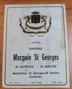 Etiquette de vin/ Wine Label MACQUIN ST GEORGES 1976 (ST GEORGE ST EM.) décollée