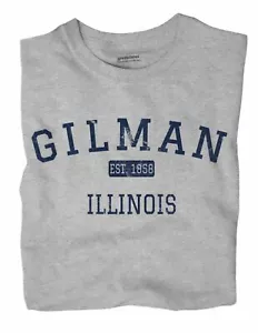 Gilman Illinois IL T-Shirt EST - Picture 1 of 6