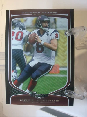 2009 Bowman Draft Picks  #18 - Matt Schaub - Houston Texans   (96299) - Image 1 of 2