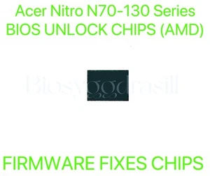 Acer Nitro N70-130 Series, ADMIN NO PASSWORD FIRMWARE FIXES BIOS CHIP (AMD) - Bild 1 von 1