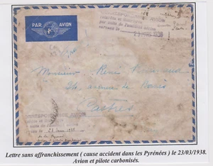 LETTRE ACCIDENT D'AVION 23 3 1938 DEWOITINE D338 AIR FRANCE PYRENNEES 8 MORTS - Foto 1 di 1