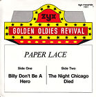 PAPER LACE  Billy, Don't Be A Hero & The Night Chicago Died  SOLID SLEEVE 45 NEW