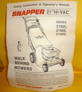 Rare Snapper 21" HI-VAC 21355 21405 214X5 Walk Behind Mowers Owner's Manual 1987 - Picture 1 of 2