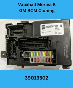 Vauxhall Meriva B  Body Control Module BCM 39013502  Cloning Service Plug & Play - Picture 1 of 1