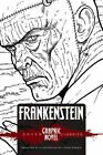 FRANKENSTEIN [Dover Graphic Novel Classics] [Dover Graphic Novels]