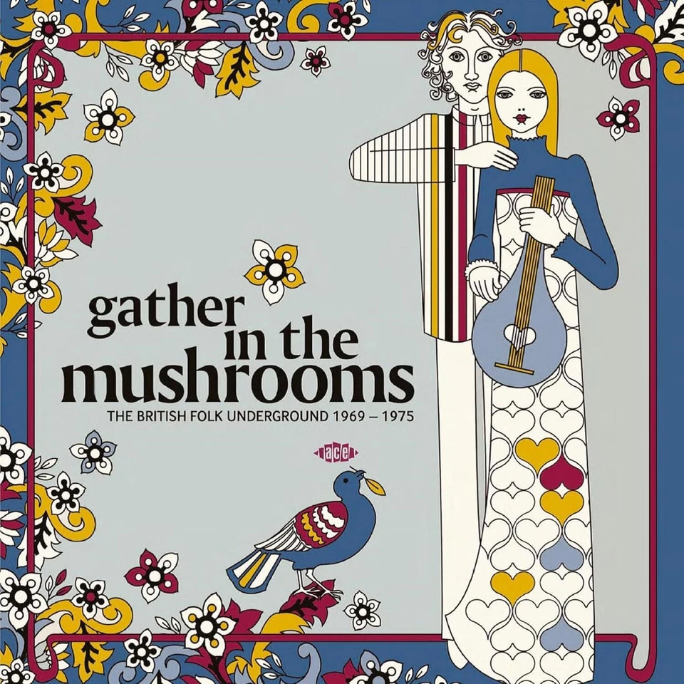 Various Artists Gather in the Mushrooms: The British Folk Underground 1969- (CD) - Bild 1 von 1
