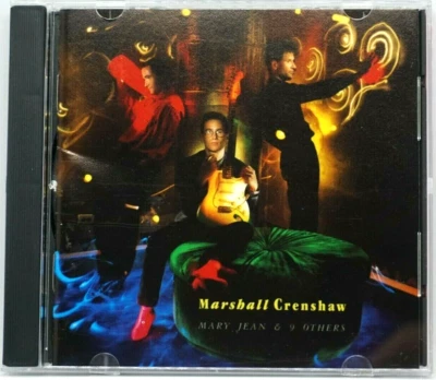 Marshall Crenshaw : Mary Jean & 9 Others CD Album (USA 1987 Press) - RARE - Image 1 of 3