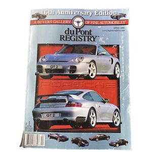 Du Pont Registry Magazine April 2001 Porsche 911 GT2 16th Anniversary Edition