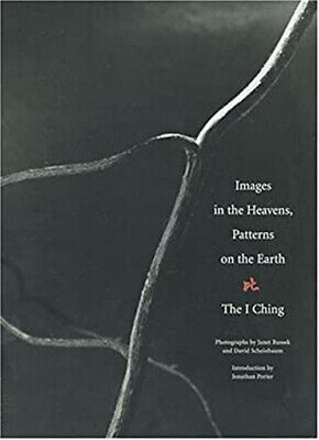 Images in the Heavens, Patterns on the Earth:...