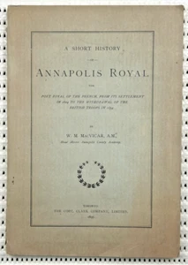 Annapolis Royal Nova Scotia Canada History Softcover Map Illust. 1st Ed. 127p - Picture 1 of 8