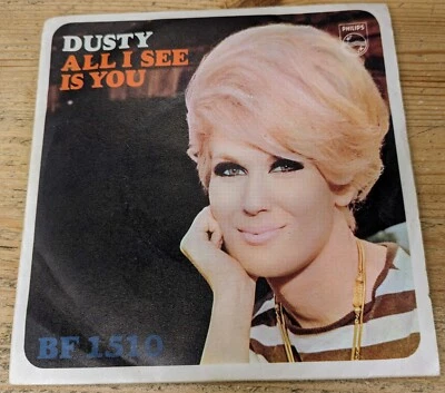 BF 1510 7" 45RPM '66 DUSTY SPRINGFIELD "ALL I SEE IS YOU" EX/VG - Image 1 of 4